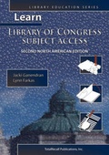 Cover: Learn Library of Congress Subject Access Second North American Edition (Library Education Series) - TotalRecall Publications Inc