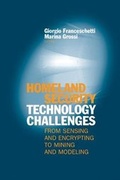 Cover: Homeland Security Technology Challenges: From Sensing and Encrypting to Mining and Modeling - Artech House Publishers