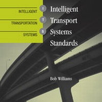 Enlarge image Cover: Intelligent Transport Systems Standards - Artech House Publishers
