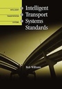 Cover: Intelligent Transport Systems Standards - Artech House Publishers
