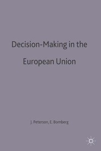 Enlarge image Cover: Decision-Making in the European Union - Palgrave Macmillan