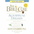 Cover: The Bible Cure for Autoimmune Diseases - Oasis Audio, Div of Domain Communications