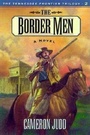 Cover: Border Men - Cumberland House Publishing,US