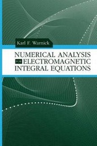 Enlarge image Cover: Numerical Analysis for Electromagnetic Integral Equations - Artech House Publishers
