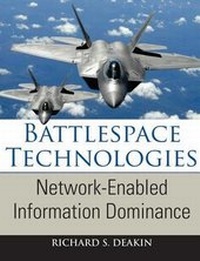 Enlarge image Cover: Battlespace Technologies: Network-Enabled Information Dominance - Artech House Publishers