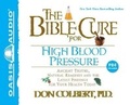 Cover: The Bible Cure for High Blood Pressure - Oasis Audio, Div of Domain Communications