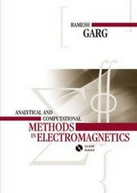 Enlarge image Cover: Analytical and Computational Methods in Electromagnetics - Artech House Publishers