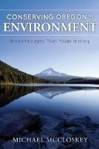 Enlarge image Cover: Conserving Oregon's Environment - Inkwater Press