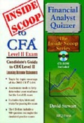 Cover: InsideScoop to the Candidates Guide to Chartered Financial Analyst (CFA) Level II Learning Outcome Statements - TotalRecall Publications Inc