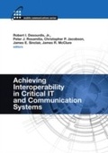 Cover: Achieving Interoperability in Critical IT and Communication Systems - Artech House