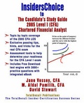 Cover: InsidersChoice to The Candidate's Guide for 2005 Level I (CFA) Chartered Financial Analyst Learning Outcome Statements (With Download EBook and Exams) - TotalRecall Publications Inc