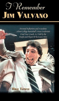 Enlarge image Cover: I Remember Jim Valvano - Cumberland House Publishing,US