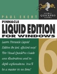 Abbildung von: Pinnacle Liquid Edition 6 for Windows - Peachpit Press Publications