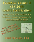 Cover: Examwise Volume 1 for 2011 Cfa Level I Certification the Candidates Question and Answer Workbook with Preliminary Reading Assignments for Chartered Financial Analyst (with Download Testing Software) - TotalRecall Publications