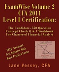 Cover: Examwise Volume 2 for 2011 Cfa Level I Certification the Candidates Question and Answer Workbook for Chartered Financial Analyst (with Download Testing Software) - TotalRecall Press