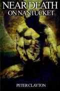Cover: Near Death on Nantucket - Llumina Press