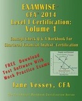 Cover: Examwise 2014 Cfa Level I Volume 1 - The Candidates 450 Question and Answer Workbook for Chartered Financial Analyst Exam - TotalRecall Publications