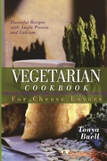 Cover: The Vegetarian Cookbook for Cheese Lovers - Cumberland House Publishing,US