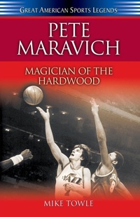 Abbildung von: Pete Maravich - Cumberland House Publishing,US