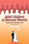 Cover: Adult Children of Divorced Parents - Selah Publishing Group