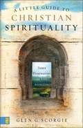 Cover: A Little Guide to Christian Spirituality - Zondervan