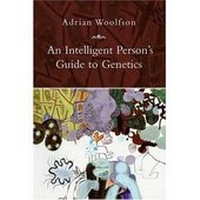 Enlarge image Cover: An Intelligent Person's Guide to Genetics - Overlook Press