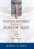 Bild: Incredible Shrinking Son of Man - Prometheus Books
