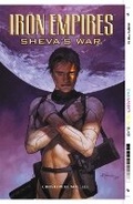 Cover: Iron Empires Volume 2: Sheva's War - Dark Horse Comics,U.S.