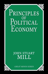 Enlarge image Cover: Principles of Political Economy - Prometheus Books
