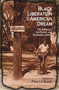 Abbildung von: Black Liberation and the American Dream - Prometheus Books