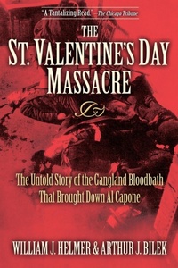 Abbildung von: The St. Valentine's Day Massacre - Cumberland House Publishing,US