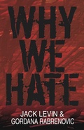 Cover: Why We Hate - Prometheus Books