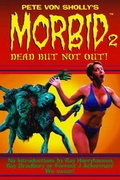 Cover: Pete Von Sholly's Morbid Volume 2 - Dark Horse Comics,U.S.