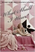 Cover: What Shall I Wear? - Overlook Press