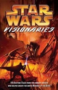 Cover: Star Wars: Visionaries - Dark Horse Comics,U.S.