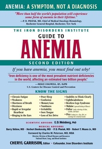 Enlarge image Cover: The Iron Disorders Institute Guide to Anemia - Cumberland House Publishing,US