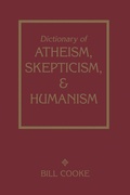 Cover: Dictionary Of Atheism Skepticism & Humanism - Prometheus Books