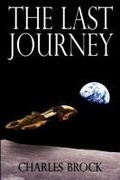 Cover: The Last Journey - Virtualbookworm.com Publishing