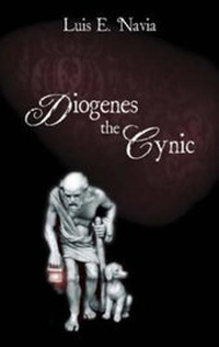 Enlarge image Cover: Diogenes The Cynic - Prometheus Books