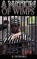 Cover: A Nation of Wimps - Llumina Press