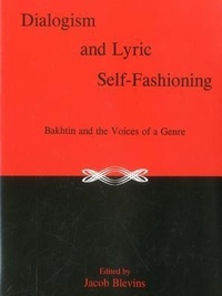 Enlarge image Cover: Dialogism And Lyric Self-Fashioning - Susquehanna University Press