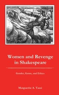 Cover: Women and Revenge in Shakespeare - Susquehanna University Press