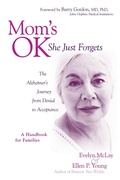 Cover: Mom's Ok, She Just Forgets - Prometheus Books