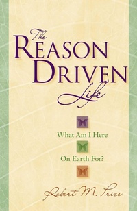 Enlarge image Cover: The Reason Driven Life - Prometheus Books