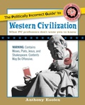 Cover: Politically Incorrect Guide to Western Civilization - Regnery Publishing