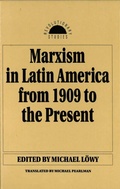 Cover: Marxism in Latin America from 1909 to the Present - Prometheus Books