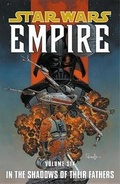 Cover: Star Wars: Empire: In the Footsteps of Their Fathers v. 6 - Dark Horse Comics,U.S.