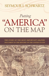 Enlarge image Cover: Putting America On The Map - Prometheus Books