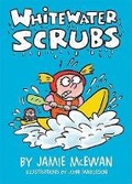 Cover: Whitewater Scrubs - Darby Creek Publishing