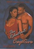 Cover: The Reluctant Captive - Genesis Press Inc